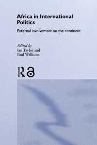 国際政治におけるアフリカ<br>Africa in International Politics : External Involvement on the Continent