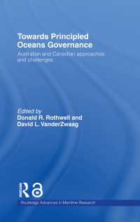 原則に基づく海洋管理<br>Towards Principled Oceans Governance : Australian and Canadian Approaches and Challenges
