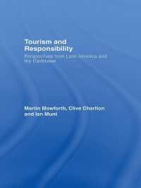 ツーリズムと責任：中南米からの視点<br>Tourism and Responsibility : Perspectives from Latin America and the Caribbean