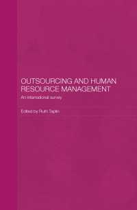 日本と欧米に見るアウトソーシングと人的資源管理<br>Outsourcing and Human Resource Management : An International Survey