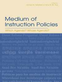 教育政策アジェンダの各国事情<br>Medium of Instruction Policies : Which Agenda? Whose Agenda?