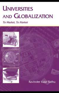 大学とグローバル化<br>Universities and Globalization : To Market, To Market