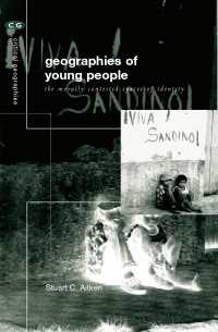 若者の地理学<br>The Geographies of Young People : The Morally Contested Spaces of Identity