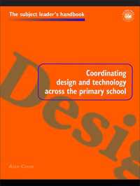 Coordinating Design and Technology Across the Primary School