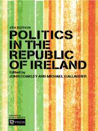 アイルランド政治入門（第４版）<br>Politics in the Republic of Ireland（4 NED）