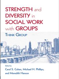 グループ・ソーシャルワークの強みと多様性<br>Strength and Diversity in Social Work with Groups : Think Group