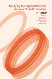 Studying the Organisation and Delivery of Health Services : A Reader（1 DGO）