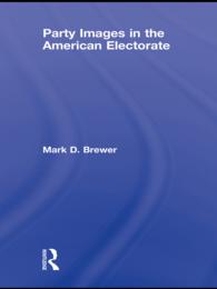 米国の選挙における政党イメージ<br>Party Images in the American Electorate