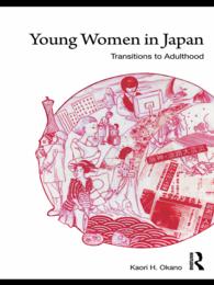 日本の若年女性：成人への移行期<br>Young Women in Japan : Transitions to Adulthood