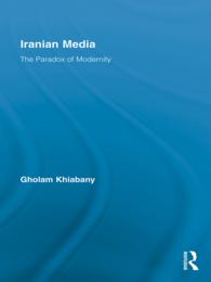 Iranian Media : The Paradox of Modernity