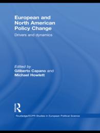 European and North American Policy Change : Drivers and Dynamics