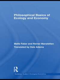 生態学と経済学：哲学的基盤<br>Philosophical Basics of Ecology and Economy