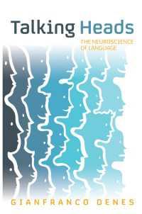 言語の神経科学<br>Talking Heads : The Neuroscience of Language