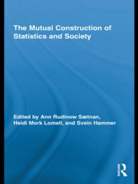 The Mutual Construction of Statistics and Society
