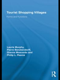 観光客向けショッピングセンター<br>Tourist Shopping Villages : Forms and Functions