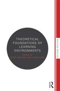 学習環境の理論的基盤（第２版）<br>Theoretical Foundations of Learning Environments（2 NED）