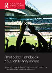 ラウトレッジ版　スポーツ・マネジメント・ハンドブック<br>Routledge Handbook of Sport Management