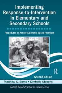 Implementing Response-to-Intervention in Elementary and Secondary Schools : Procedures to Assure Scientific-Based Practices, Second Edition（2 NED）