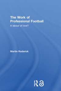 プロ・サッカー選手の仕事<br>The Work of Professional Football : A Labour of Love?