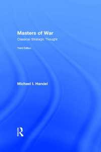 戦争論の古典（第３版）<br>Masters of War : Classical Strategic Thought（3 NED）
