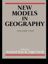 New Models in Geography : The Political-Economy Perspective