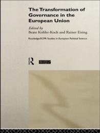 The Transformation of Governance in the European Union