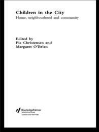 都市の子ども：近隣とコミュニティ<br>Children in the City : Home Neighbourhood and Community