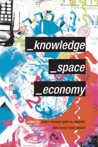 知識・空間・経済：学際的論文集<br>Knowledge, Space, Economy