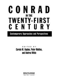 ２１世紀のコンラッド<br>Conrad in the Twenty-First Century : Contemporary Approaches and Perspectives