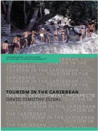 Tourism in the Caribbean : Trends, Development, Prospects
