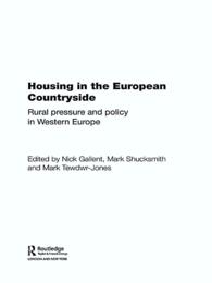 西欧の地方における住宅政策<br>Housing in the European Countryside : Rural Pressure and Policy in Western Europe