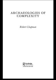 複雑性の考古学<br>Archaeologies of Complexity