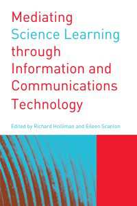 情報通信技術による科学教育<br>Mediating Science Learning through Information and Communications Technology