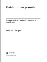想像ベースの調査法<br>A Guide to Imagework : Imagination-Based Research Methods