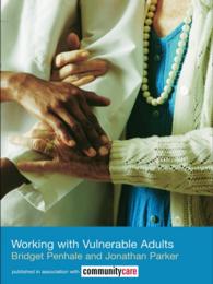 成人保護<br>Working with Vulnerable Adults