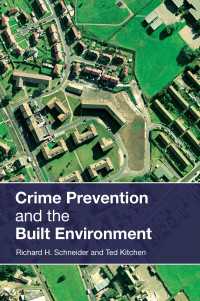 人間環境における犯罪予防<br>Crime Prevention and the Built Environment