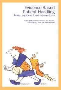 Evidence-Based Patient Handling : Techniques and Equipment