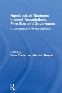 事業者利益組合、企業規模とガバナンス：ＥＵ諸国比較分析ハンドブック<br>Handbook of Business Interest Associations, Firm Size and Governance : A Comparative Analytical Approach