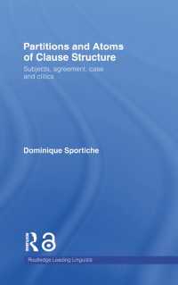 Partitions and Atoms of Clause Structure : Subjects, Agreement, Case and Clitics