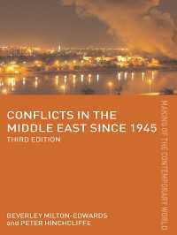 1945年以降の中東紛争（第３版）<br>Conflicts in the Middle East since 1945（3 NED）