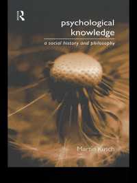 心理学的知識：社会史と哲学<br>Psychological Knowledge : A Social History and Philosophy