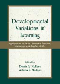 Developmental Variations in Learning : Applications to Social, Executive Function, Language, and Reading Skills