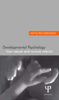 Developmental Psychology : How Nature and Nurture Interact