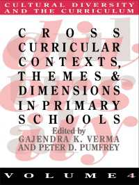 Cross Curricular Contexts, Themes And Dimensions In Primary Schools