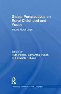 農村の青少年：グローバルな視点<br>Global Perspectives on Rural Childhood and Youth : Young Rural Lives
