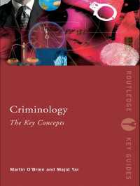 犯罪学：鍵概念<br>Criminology: The Key Concepts