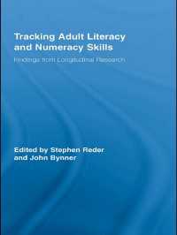 成人のリテラシー・数学能力<br>Tracking Adult Literacy and Numeracy Skills : Findings from Longitudinal Research（1 DGO）