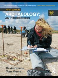 考古学入門（第５版）<br>Archaeology : An Introduction（5）