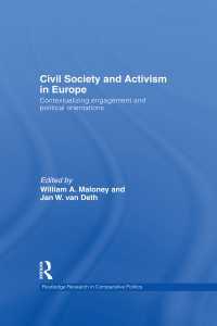 Civil Society and Activism in Europe : Contextualizing engagement and political orientations