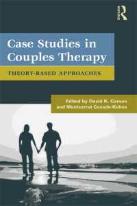 カップル療法の事例研究：理論に基づくアプローチ<br>Case Studies in Couples Therapy : Theory-Based Approaches